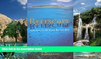 Big Deals  Reefscape: Reflections on the Great Barrier Reef  Best Seller Books Most Wanted