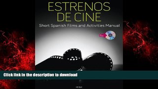 READ THE NEW BOOK Estrenos de cine: Short Spanish Films and Activities Manual (with DVD) (World