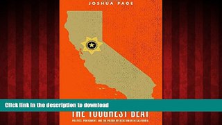 FAVORIT BOOK The Toughest Beat: Politics, Punishment, and the Prison Officers Union in California