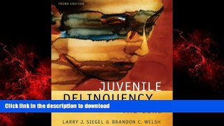 READ ONLINE Juvenile Delinquency: The Core READ PDF FILE ONLINE