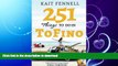 FAVORITE BOOK  251 Things to Do in Tofino: And it is NOT just about Surfing  PDF ONLINE
