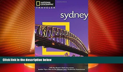 下载视频: Big Deals  National Geographic Traveler: Sydney, 2nd Edition  Full Read Best Seller