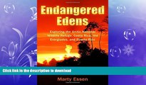 READ  Endangered Edens: Exploring the Arctic National Wildlife Refuge, Costa Rica, the