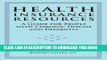 [PDF] Health Insurance Resources (Health Insurance Resources: A Guide for People with Chronic