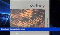 Must Have  Architecture Guides: Sydney (Architectural Guides)  READ Ebook Full Ebook