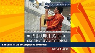 READ BOOK  An Introduction to the Geography of Tourism FULL ONLINE