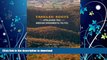 READ  Tangled Roots: The Appalachian Trail and American Environmental Politics (Weyerhaeuser