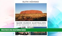 Must Have  Quer durch Australien - mit dem Wohnmobil von Darwin nach Sydney (German Edition)