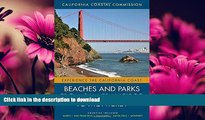 READ BOOK  Beaches and Parks from San Francisco to Monterey: Counties Included: Marin, San