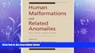 Enjoyed Read Human Malformations and Related Anomalies