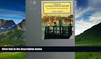 Books to Read  Walking the Lower North Shore: From North Sydney to the Lane Cove River  Best