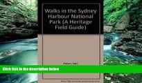 Books to Read  Walks in the Sydney Harbour National Park (A Heritage Field Guide)  Full Ebooks