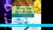 EBOOK ONLINE Drug Use and Abuse - A Comprehensive Introduction (6th, Sixth Edition) - By Howard
