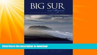 READ  Big Sur and Beyond: The Legacy of the Big Sur Land Trust FULL ONLINE
