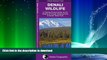 FAVORITE BOOK  Denali Wildlife: A Folding Pocket Guide to the Wildlife of Denali National Park
