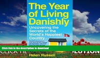 FAVORITE BOOK  The Year of Living Danishly: Uncovering the Secrets of the World s Happiest
