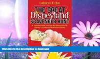 READ  The Great Disneyland Scavenger Hunt: A Detailed Path throughout the Disneyland and Disney s