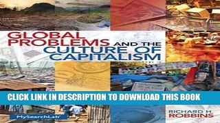[PDF] Global Problems and the Culture of Capitalism (6th Edition) [Full Ebook]