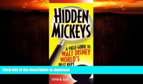 FAVORITE BOOK  Hidden Mickeys: A Field Guide to Walt Disney World s Best-Kept Secrets, 3rd