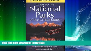 READ  National Geographic s Guide to the National Parks of the United States: Third Edition