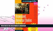 FAVORITE BOOK  Econoguide  00 Disneyland, Universal Studios Hollywood: And Other Major Southern