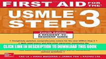 [PDF] First Aid for the USMLE Step 3, Fourth Edition (First Aid USMLE) Popular Online