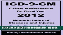 [PDF] 2012 ICD-9-CM Volume 1 (Numeric Index of Diseases and Injuries) (Know The Code) Popular Online