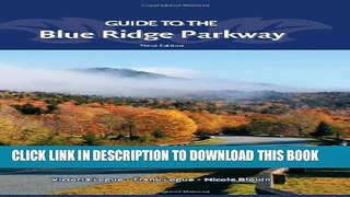 [Read PDF] Guide to the Blue Ridge Parkway Download Online