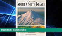 Must Have  New Zealand s North and South Islands  READ Ebook Full Ebook