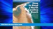 Popular Book How to Read a North Carolina Beach: Bubble Holes, Barking Sands, and Rippled Runnels