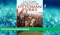 READ ONLINE Victory Secrets Of Ottoman Turks: Power Tactics   Strategy For Success READ PDF FILE