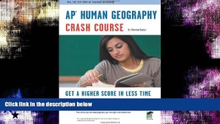 Popular Book APÂ® Human Geography Crash Course Book + Online (Advanced Placement (AP) Crash Course)