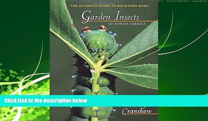 Enjoyed Read Garden Insects of North America: The Ultimate Guide to Backyard Bugs (Princeton Field