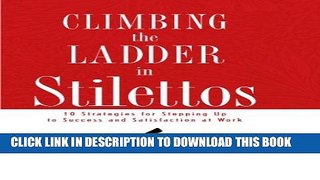 [PDF] Climbing The Ladder In Stilettos Popular Online