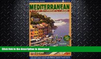 FAVORITE BOOK  Mediterranean By Cruise Ship: The Complete Guide to Mediterranean Cruising, Third