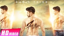 7 Tattoo HD Video Song Kadir Thind 2016 Preet Hundal Latest Punjabi Songs