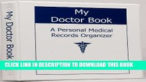 [PDF] My Doctor Book A Personal Medical Records Organizer - WINNER of TODAY S CAREGIVER Caregiver