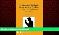 FAVORIT BOOK Eyewitness Reliability in Motor Vehicle Crashes: A Primer for Practitioners, Second