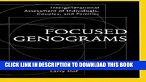 [PDF] Focused Genograms: Intergenerational Assessment of Individuals, Couples, and Families