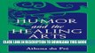 [PDF] Humor and the Healing Arts: A Multimethod Analysis of Humor Use in Health Care (Routledge