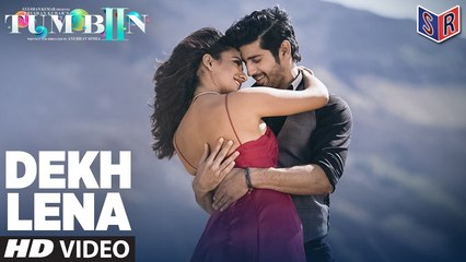 Dekh Lena - Tum Bin 2 [2016] Song By Arijit Singh & Tulsi Kumar FT. Neha Sharma & Aditya Seal & Aashim Gulati [FULL HD] - (SULEMAN - RECORD)