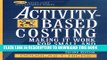 [PDF] Activity-Based Costing: Making It Work for Small and Mid-Sized Companies Full Collection