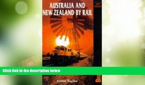 Big Deals  Australia and New Zealand by Rail (Country Guides)  Best Seller Books Best Seller