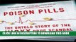 [PDF] Poison Pills: The Untold Story of the Vioxx Drug Scandal Popular Collection