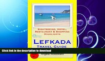 FAVORITE BOOK  Lefkada, Greece Travel Guide - Sightseeing, Hotel, Restaurant   Shopping