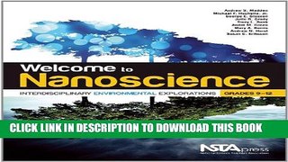 [PDF] Welcome to Nanoscience: Interdisciplinary Environmental Explorations, Grades 9-12 - PB296X