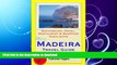 FAVORITE BOOK  Madeira, Portugal Travel Guide - Sightseeing, Hotel, Restaurant   Shopping