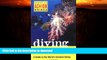 READ  Diving Indonesia: A Guide to the World s Greatest Diving (Periplus Action Guides)  BOOK