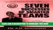 [PDF] Seven Successes of Smarter Teams, Part 5: How to Use Simple Management Consulting Secrets to