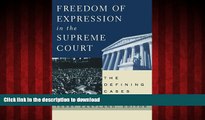 READ THE NEW BOOK Freedom of Expression in the Supreme Court READ PDF FILE ONLINE